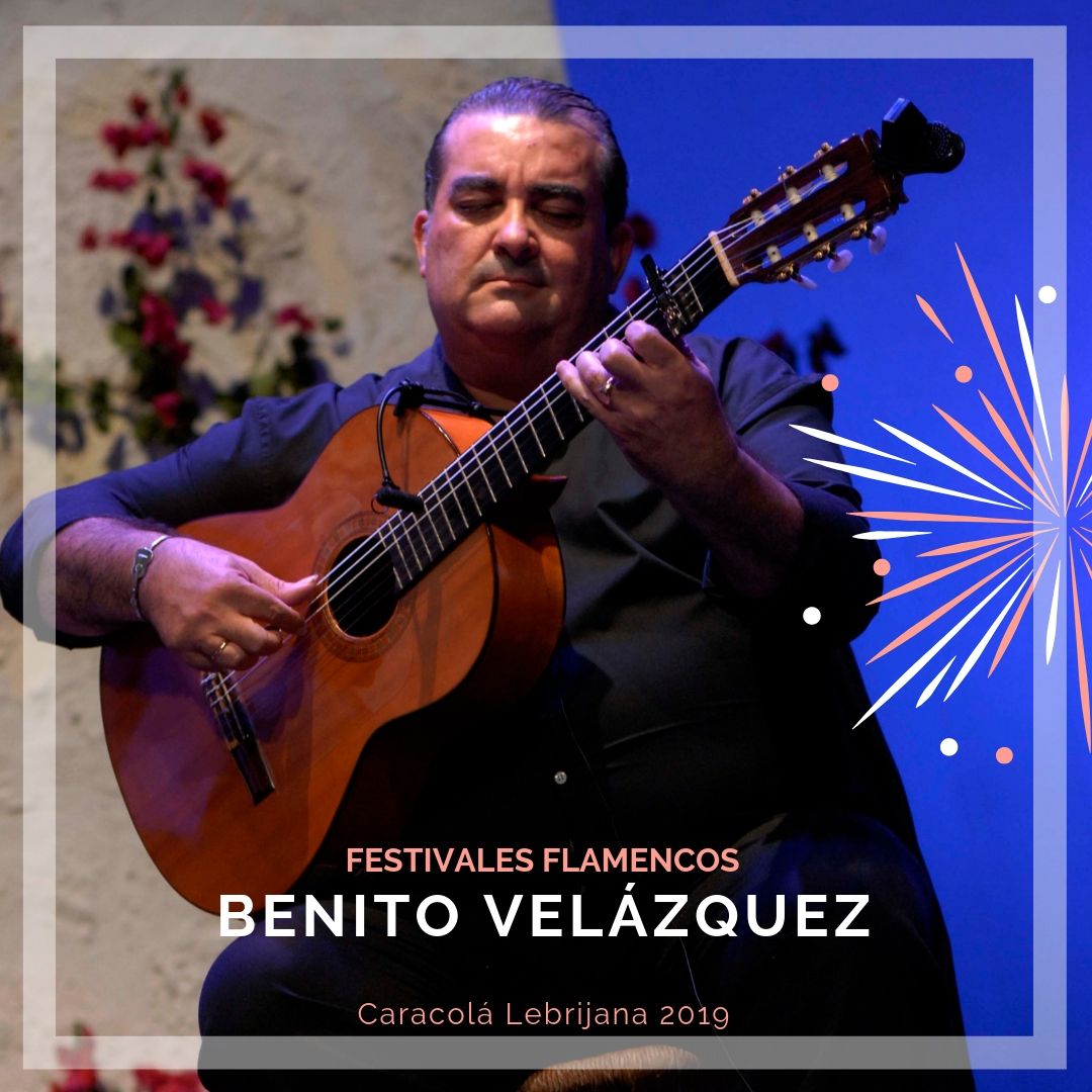 Artistas flamencos 54 Caracolá Lebrijana 2019_Benito Velázquez