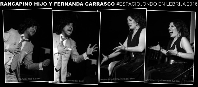 #TiraFlamenca4x1 #EspacioJondo Rancapino Hijo y Fernanda Carrasco 2016