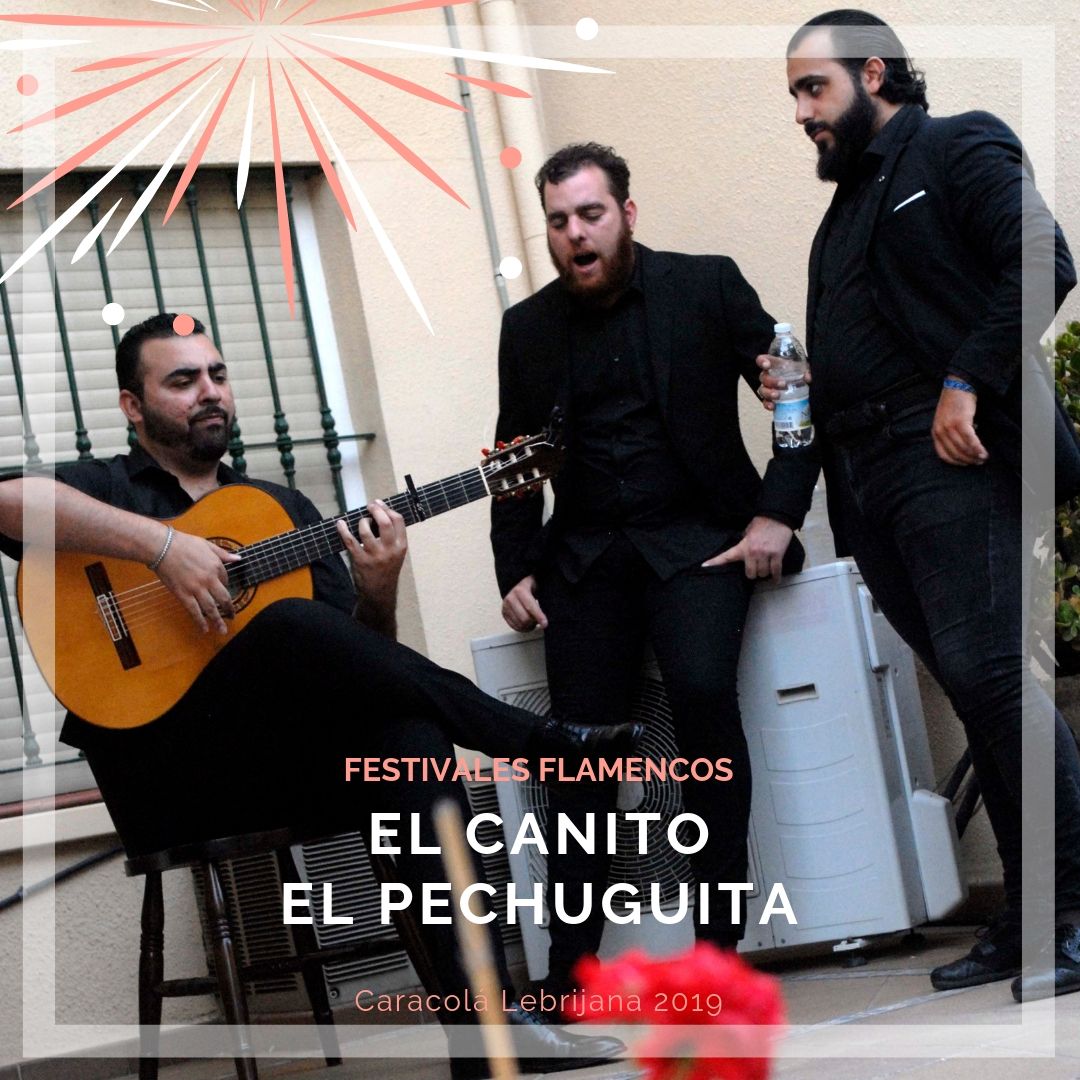 Artistas flamencos 54 Caracolá Lebrijana 2019_El Canito y El Pechuguita