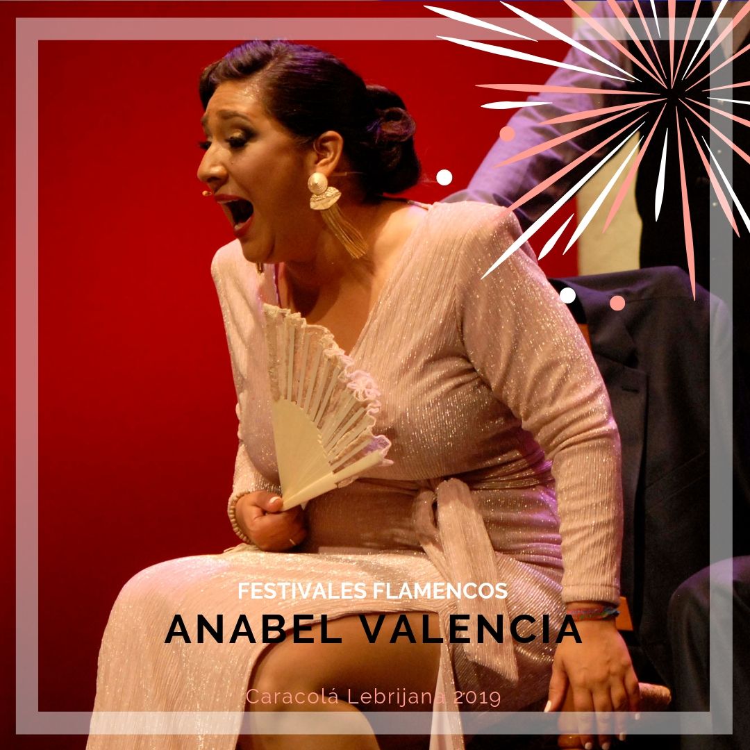 Artistas flamencos 54 Caracolá Lebrijana 2019_Anabel Valencia