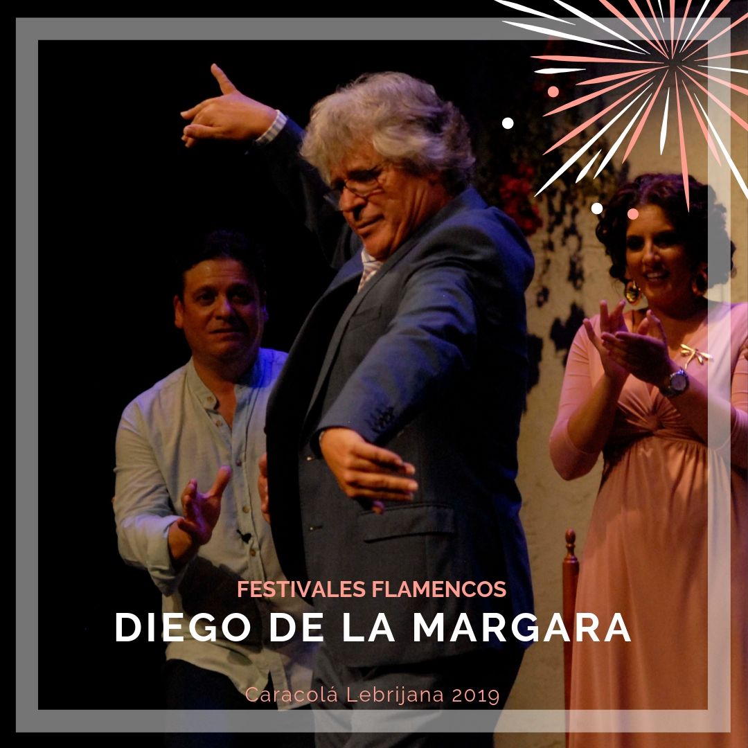 Artistas flamencos 54 Caracolá Lebrijana 2019_Diego de la Margara