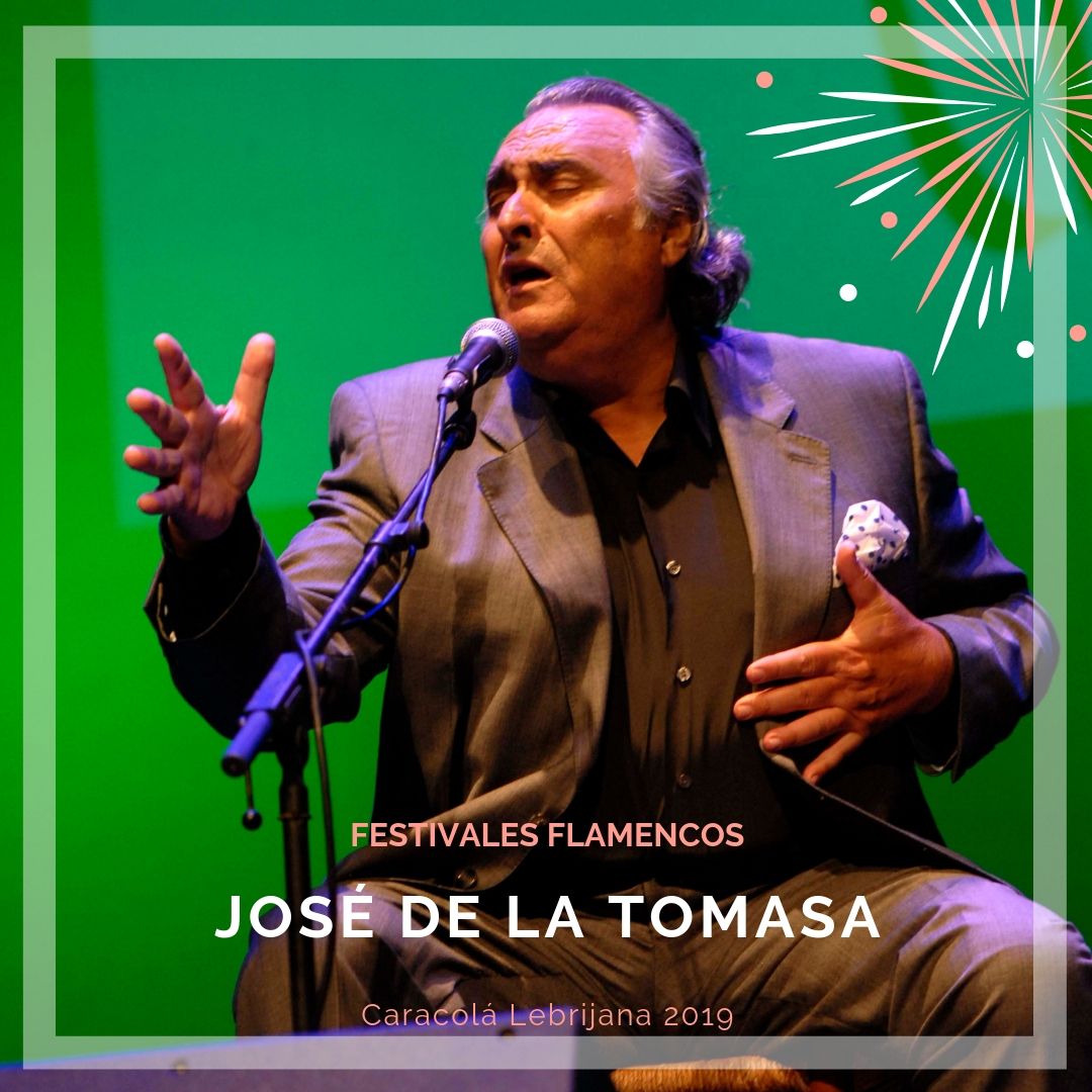 Artistas flamencos 54 Caracolá Lebrijana 2019_José de la Tomasa