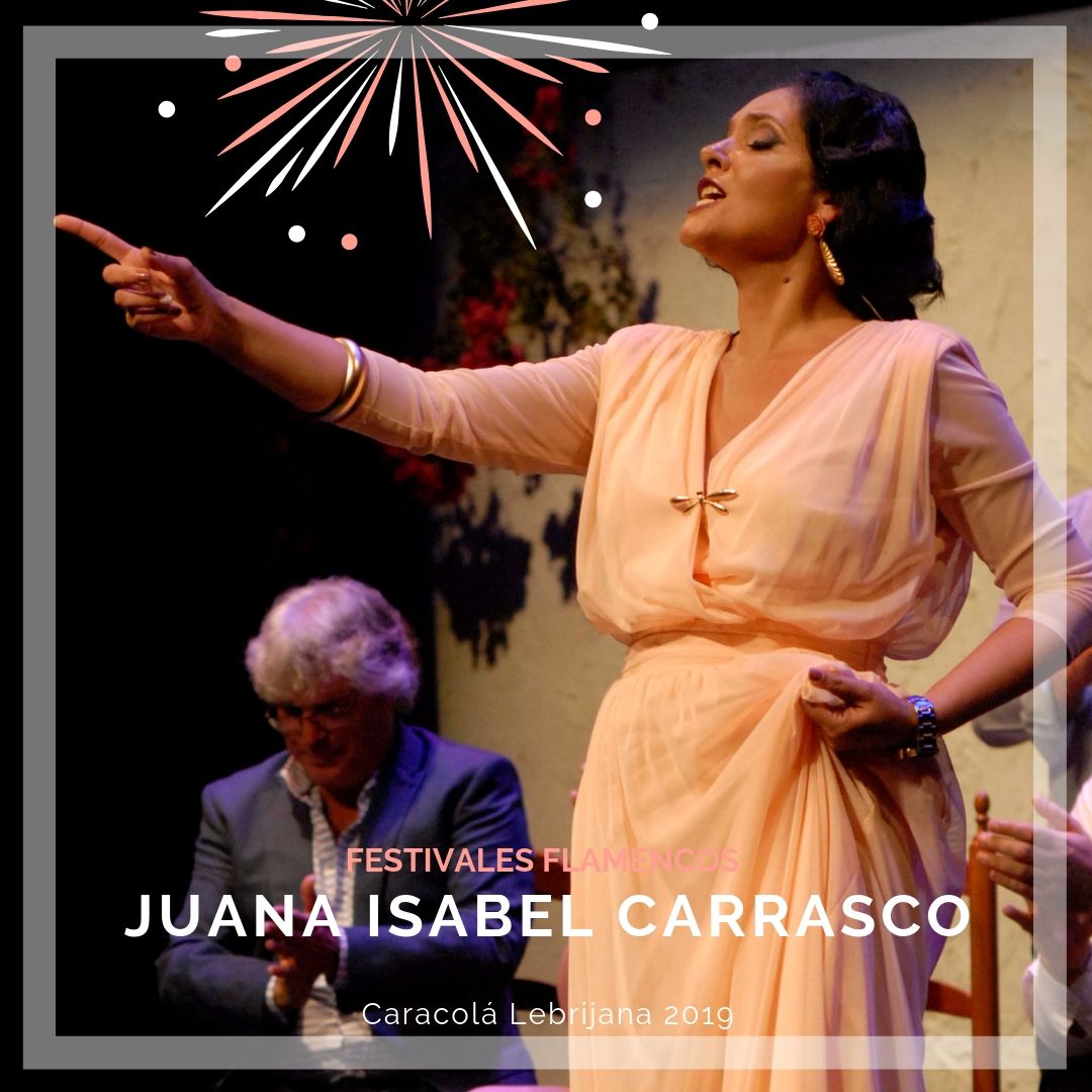 Artistas flamencos 54 Caracolá Lebrijana 2019_Juana Isabel