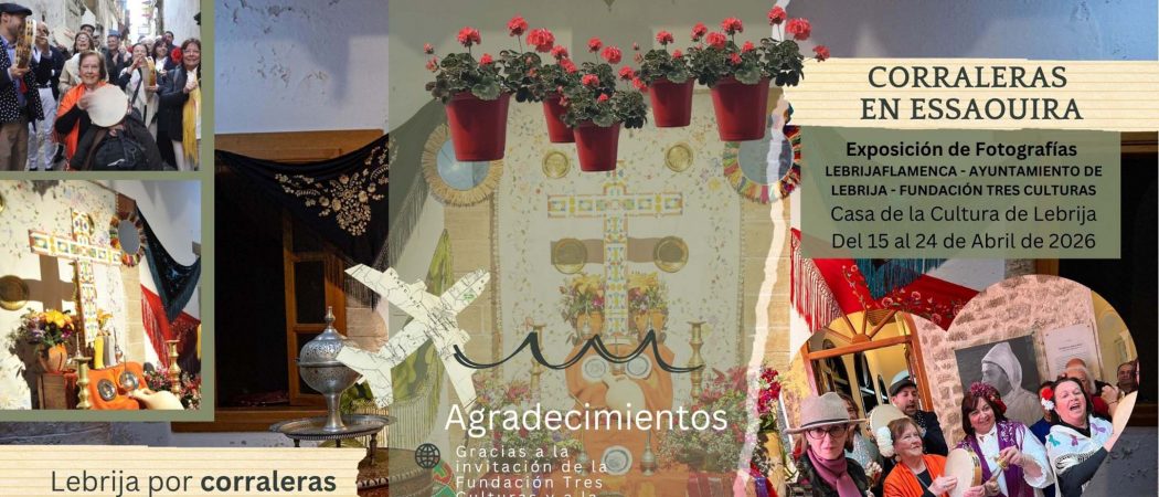 Exposición de fotografías de Lebrija por Corraleras en Essaouira (Marruecos)